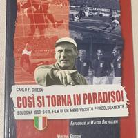 Così si torna in paradiso. Bologna 1963-64