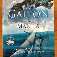 Lozano Leyva - El Galeon de Manila - en espagnol