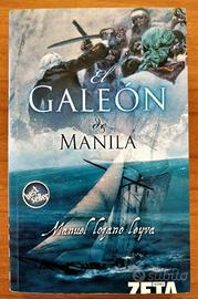 Lozano Leyva - El Galeon de Manila - en espagnol