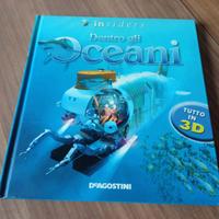 Dentro gli oceani - tutto in 3D - De Agostini