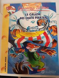 Geronimo Stilton  "Le Galion des Chats Pirates "