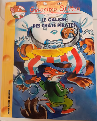 Geronimo Stilton  "Le Galion des Chats Pirates "