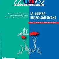 LIMES-LA GUERRA RUSSO-AMERICANA-giugno 2022 n.6,