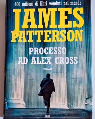 2022 JAMES PATTERSON - Processo ad Alex Cross 📢