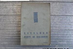 Catalogo Parti di Ricambio - Fiat 500 A - B