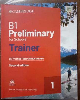 B1 preliminary for schools trainer, second edition