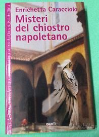 Misteri del chiostro napoletano. E. Caracciolo