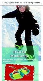 Runslide, tipo Snowboard scivolare verticale