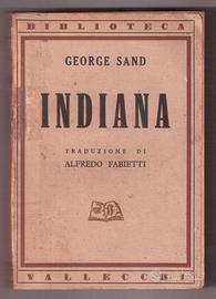 George Sand Indiana Firenze Vallecchi 1938 raro