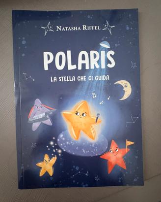 Polaris la stella che ci guida di Natasha Riffel