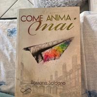come anima mai