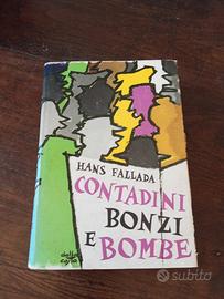 Hans Fallada. Contadini , Bonzi e Bombe 