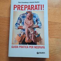 libro PREPARATI! Guida per neopapà 