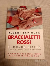 "Braccialetti Rossi - Il mondo giallo