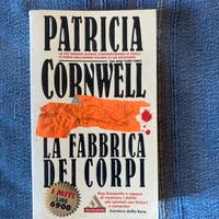 Patricia Cornwell La fabbrica dei corpi