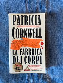 Patricia Cornwell La fabbrica dei corpi