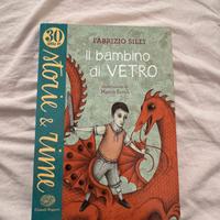 Il bambino di vetro - Fabrizio Silei