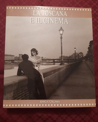 La Toscana e il cinema