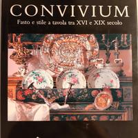 Libro:"Convivium. Fasto e stile a tavola tra il XV