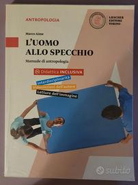 L'uomo allo specchio - manuale di antropologia