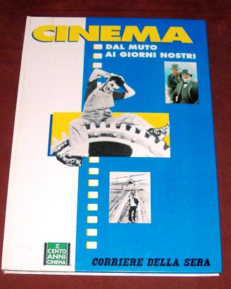 Cinema - centenario - Corriere della Sera