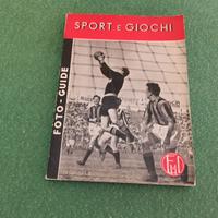 Manuale tecnica fotogr. "Sport e Giochi" -Anni '60