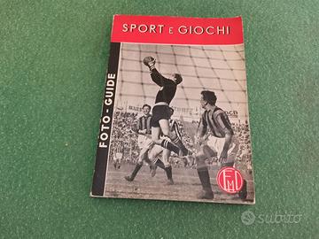 Manuale tecnica fotogr. "Sport e Giochi" -Anni '60