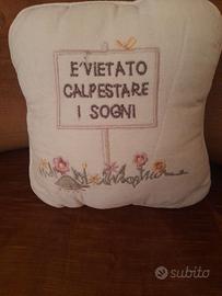 cuscino 'non calpestare i sogni'