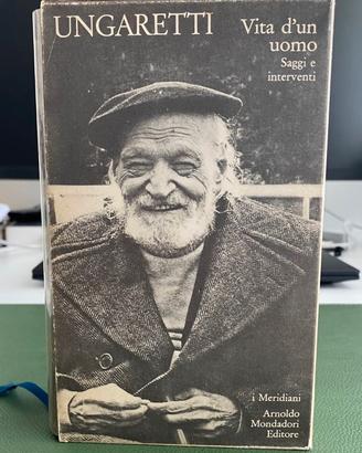 UNGARETTI Saggi e interventi I Meridiani 1 ed 1974