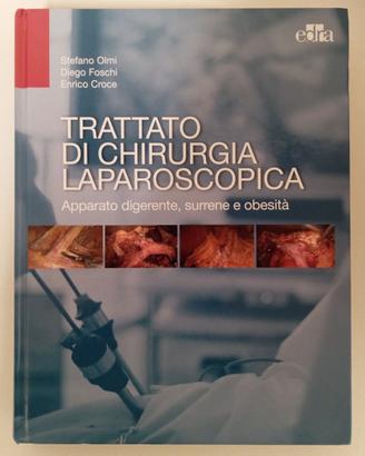 Trattato di chirurgia laparoscopica