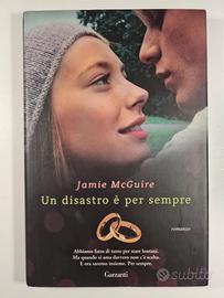 Un disastro è per sempre Jamie McGuire