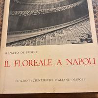 Il floreale a Napoli di Renato De Fusco