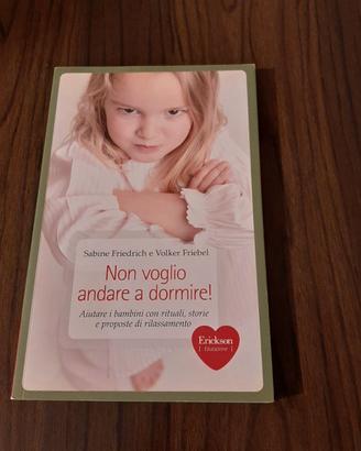 Libro per chi  non vuole andare a dormire