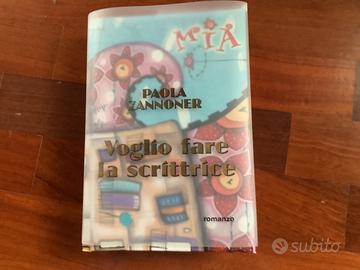 Vogli0 fare la scrittrice