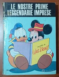 Le nostre prime leggendarie imprese