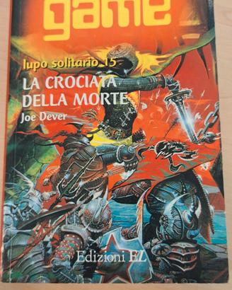 Lupo Solitario 15 - La crociata della morte 