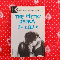 "Tre metri sopra il cielo" di Federico Moccia