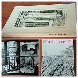 Firenze Domani, Vallecchi 1968.