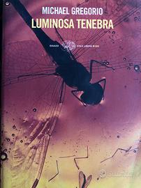 Libro Luminosa tenebra Michael Gregorio