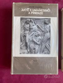 Arte e Umanesimo a Firenze André Chastel