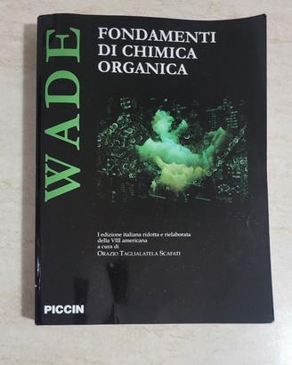 Wade Fondamenti di Chimica Organica