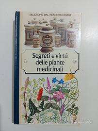 Segreti e virtù delle piante medicinali 
