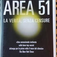 Area 51 La verità senza censure. di Annie Jacobsen