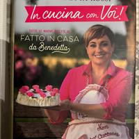 Libro di cucina Benedetta Rossi “in cucina con voi