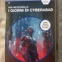 Ian McDonald - I giorni di Cyberabad - Urania