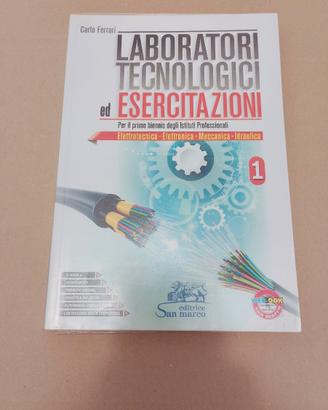 Laboratori tecnologici ed esercitazioni 1
