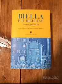 Libro 'Biella e il Biellese terra narrata'