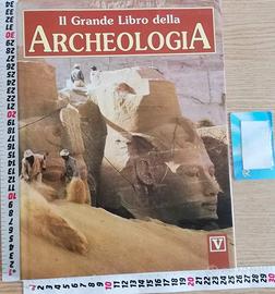 Il grande libro della ARCHEOLOGIA,editore Vallardi