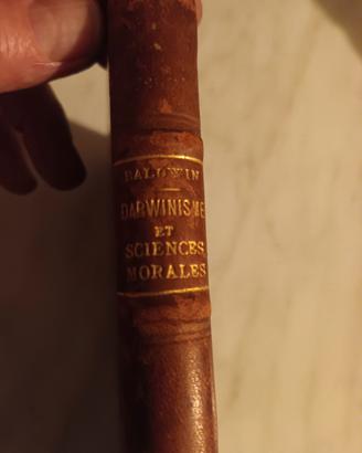 LE DARWINISME DANS LES SCIENCES MORALES BALDWIN