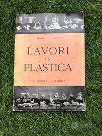 Lavori in plastica, 1952